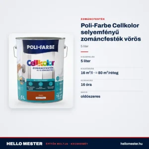 Poli-Farbe Cellkolor selyemfényű zománcfesték vörös 5 L – műszaki adatok – HelloMester Kecskemét