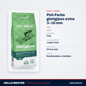 Poli-Farbe glettgipsz extra 3–10 mm 5 kg – műszaki adatok – HelloMester Kecskemét