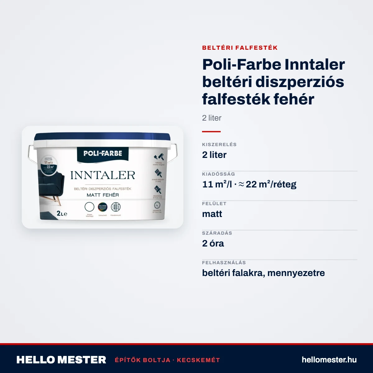 Poli-Farbe Inntaler beltéri diszperziós falfesték fehér 2 L – műszaki adatok – HelloMester Kecskemét