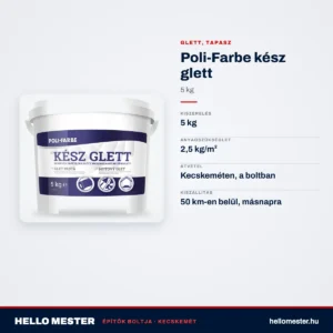 Poli-Farbe kész glett 5 kg – műszaki adatok – HelloMester Kecskemét