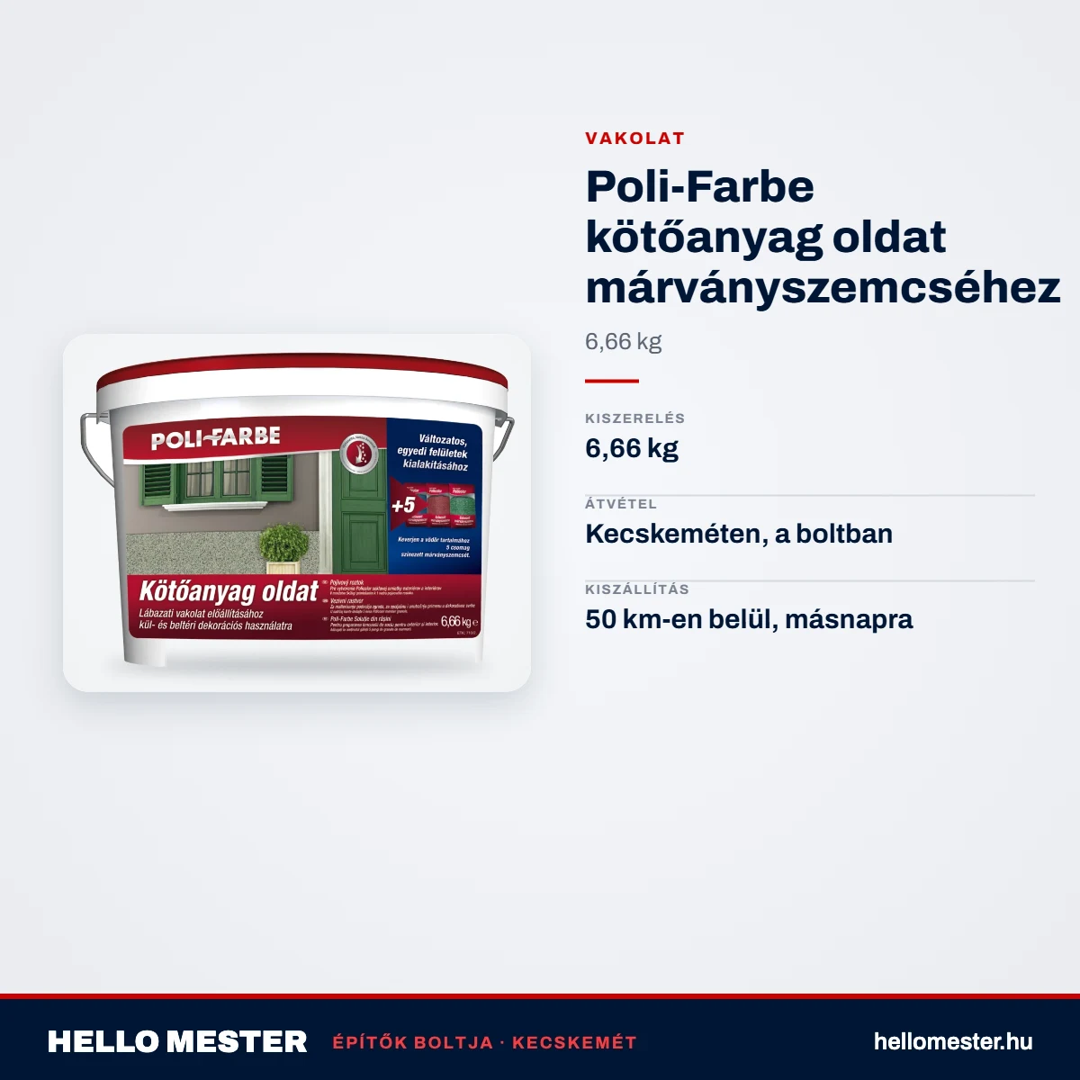Poli-Farbe kötőanyag oldat márványszemcséhez 6,66 kg – műszaki adatok – HelloMester Kecskemét