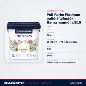 Poli-Farbe Platinum beltéri falfesték Barna magnólia B15 5 L – műszaki adatok – HelloMester Kecskemét