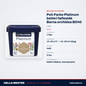 Poli-Farbe Platinum beltéri falfesték Barna orchidea BO40 1 L – műszaki adatok – HelloMester Kecskemét