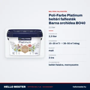 Poli-Farbe Platinum beltéri falfesték Barna orchidea BO40 2,5 L – műszaki adatok – HelloMester Kecskemét