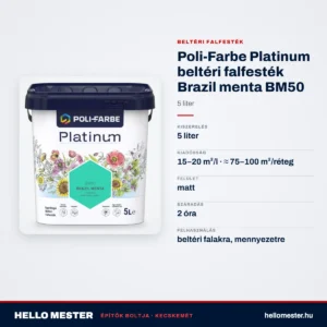Poli-Farbe Platinum beltéri falfesték Brazil menta BM50 5 L – műszaki adatok – HelloMester Kecskemét