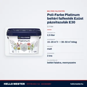 Poli-Farbe Platinum beltéri falfesték Ezüst pázsitszulák E30 2,5 L – műszaki adatok – HelloMester Kecskemét