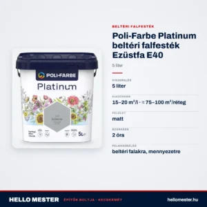 Poli-Farbe Platinum beltéri falfesték Ezüstfa E40 5 L – műszaki adatok – HelloMester Kecskemét