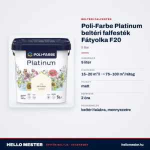 Poli-Farbe Platinum beltéri falfesték Fátyolka F20 5 L – műszaki adatok – HelloMester Kecskemét