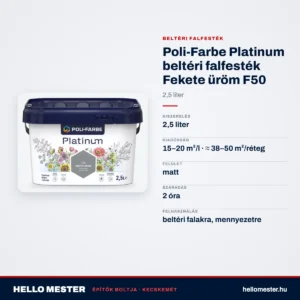 Poli-Farbe Platinum beltéri falfesték Fekete üröm F50 2,5 L – műszaki adatok – HelloMester Kecskemét