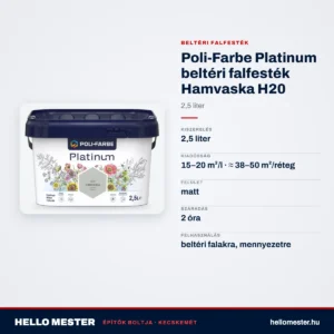 Poli-Farbe Platinum beltéri falfesték Hamvaska H20 2,5 L – műszaki adatok – HelloMester Kecskemét