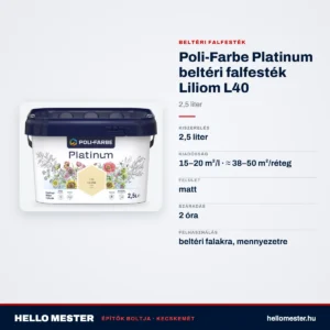 Poli-Farbe Platinum beltéri falfesték Liliom L40 2,5 L – műszaki adatok – HelloMester Kecskemét