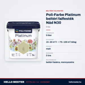 Poli-Farbe Platinum beltéri falfesték Nád N30 5 L – műszaki adatok – HelloMester Kecskemét