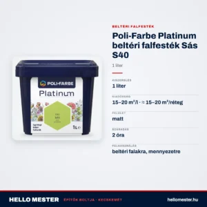 Poli-Farbe Platinum beltéri falfesték Sás S40 1 L – műszaki adatok – HelloMester Kecskemét