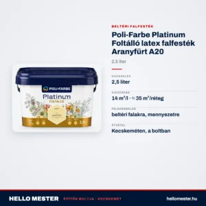 Poli-Farbe Platinum Foltálló latex falfesték Aranyfürt A20 2,5 L – műszaki adatok – HelloMester Kecskemét