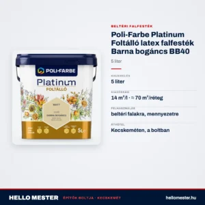 Poli-Farbe Platinum Foltálló latex falfesték Barna bogáncs BB40 5 L – műszaki adatok – HelloMester Kecskemét