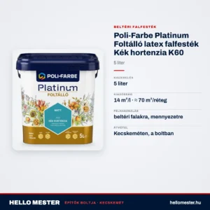 Poli-Farbe Platinum Foltálló latex falfesték Kék hortenzia K60 5 L – műszaki adatok – HelloMester Kecskemét