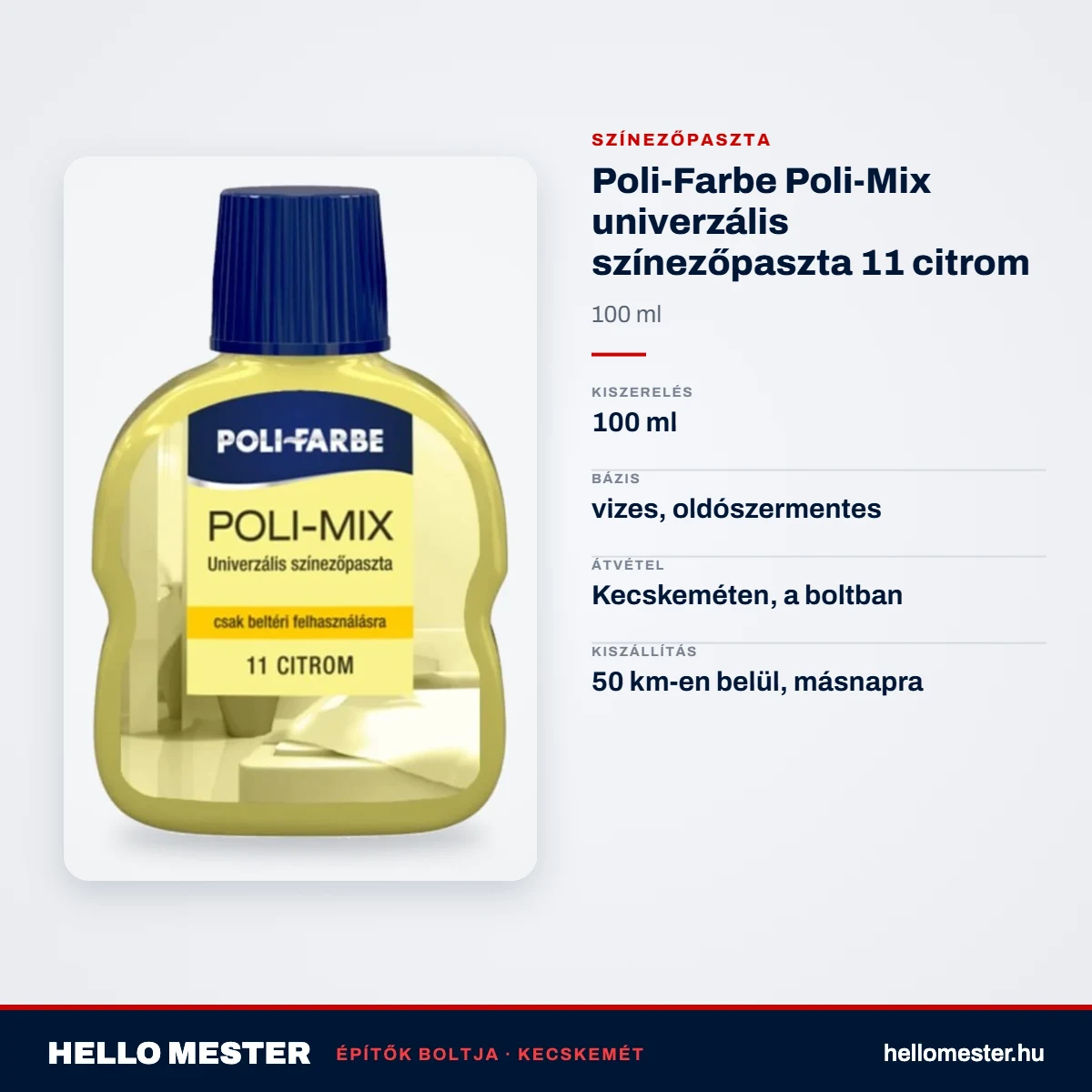 Poli-Farbe Poli-Mix univerzális színezőpaszta 11 citrom 100 ml – műszaki adatok – HelloMester Kecskemét