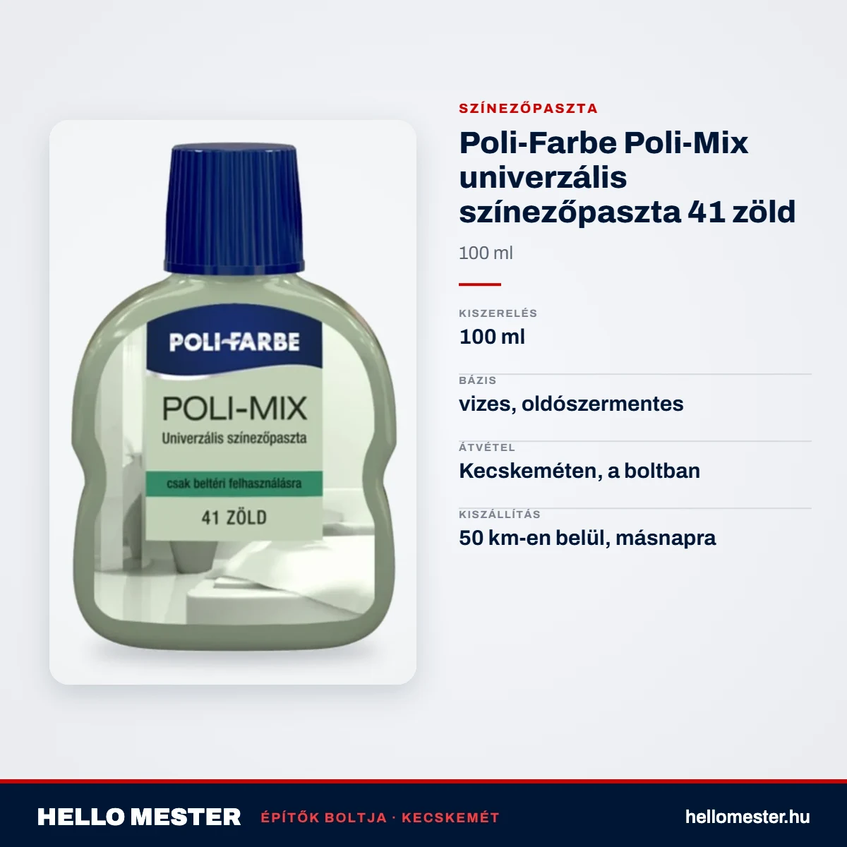 Poli-Farbe Poli-Mix univerzális színezőpaszta 41 zöld 100 ml – műszaki adatok – HelloMester Kecskemét