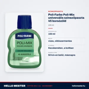 Poli-Farbe Poli-Mix univerzális színezőpaszta 45 borsózöld 100 ml – műszaki adatok – HelloMester Kecskemét