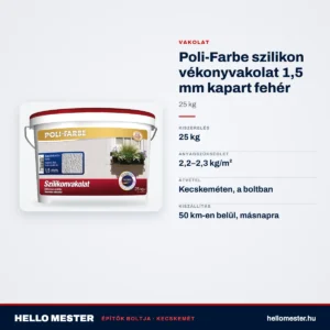 Poli-Farbe szilikon vékonyvakolat 1,5 mm kapart fehér 25 kg – műszaki adatok – HelloMester Kecskemét