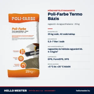 Poli-Farbe Termo Bázis – műszaki adatok: ragasztás és hálózás egyaránt kb. 4–5 kg/m², 5,5–7 liter / zsák keverővíz | HelloMester Kecskemét