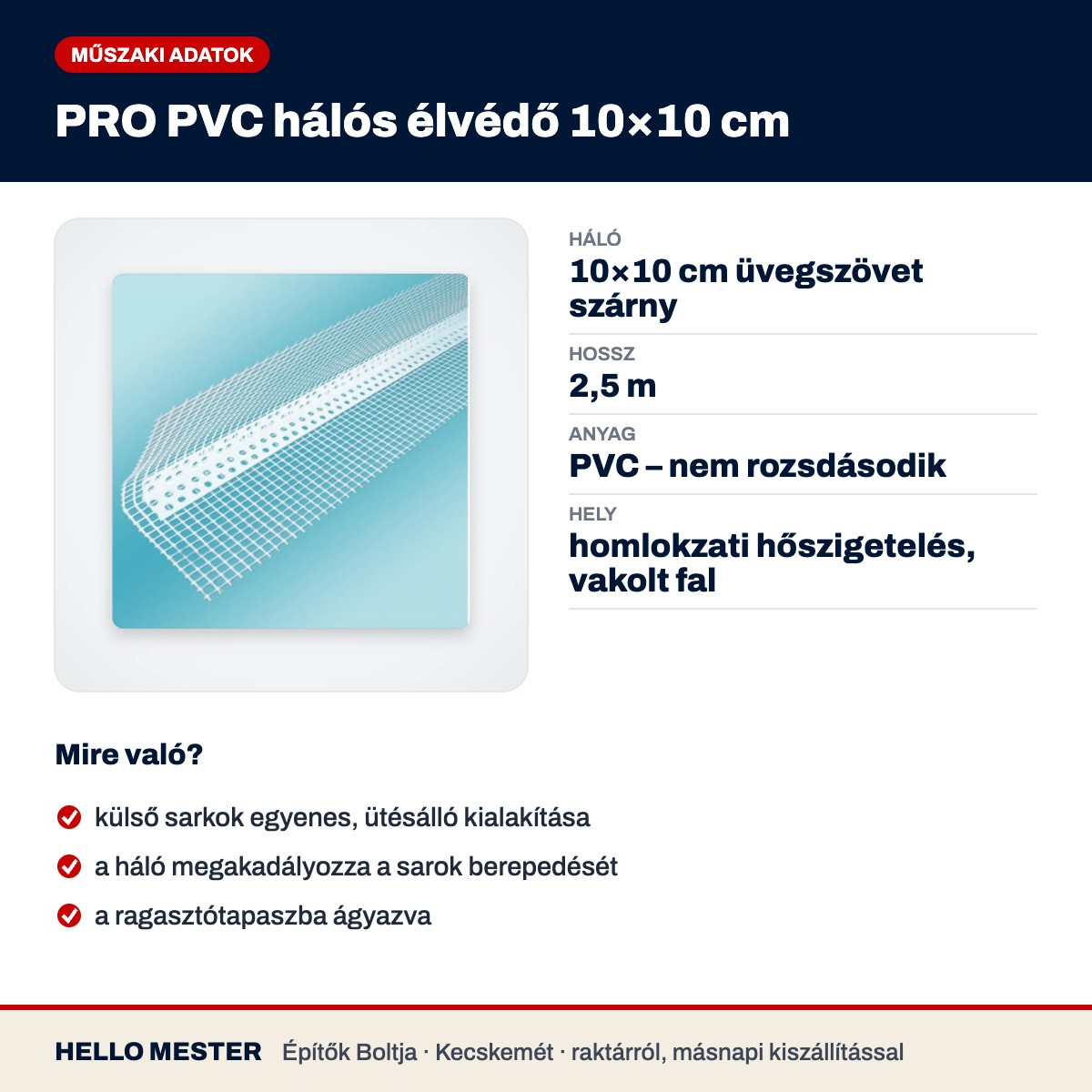 PRO PVC hálós élvédő 10×10 cm – műszaki adatok és felhasználás