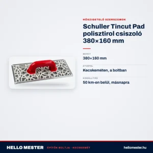Schuller Tincut Pad polisztirol csiszoló 380×160 mm – műszaki adatok – HelloMester Kecskemét
