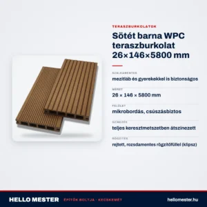 Sötét barna WPC teraszburkolat 26×146×5800 mm – műszaki adatok – HelloMester Kecskemét