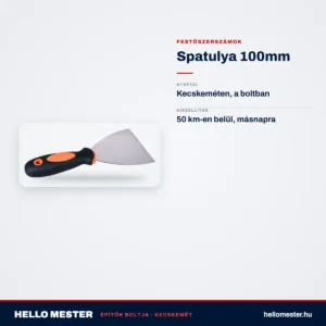 Spatulya 100mm – műszaki adatok – HelloMester Kecskemét