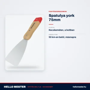 Spatulya york 75mm – műszaki adatok – HelloMester Kecskemét