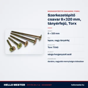 Szerkezetépítő csavar 8×320 mm, tányérfejű, Torx – műszaki adatok – HelloMester Kecskemét