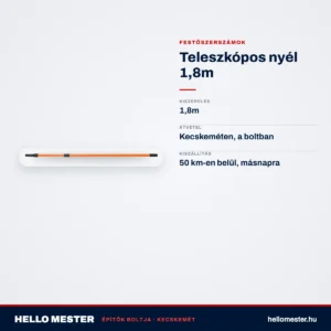 Teleszkópos nyél 1,8m – műszaki adatok – HelloMester Kecskemét