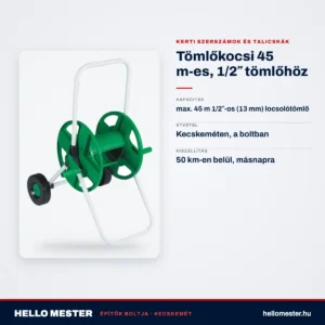 Tömlőkocsi 45 m-es, 1/2″ tömlőhöz – műszaki adatok – HelloMester Kecskemét