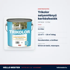 Trikolor selyemfényű kerítésfesték – 100 fehér, 2,5 L – műszaki adatok – HelloMester Kecskemét