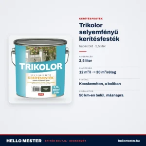Trikolor selyemfényű kerítésfesték – babérzöld, 2,5 L – műszaki adatok – HelloMester Kecskemét