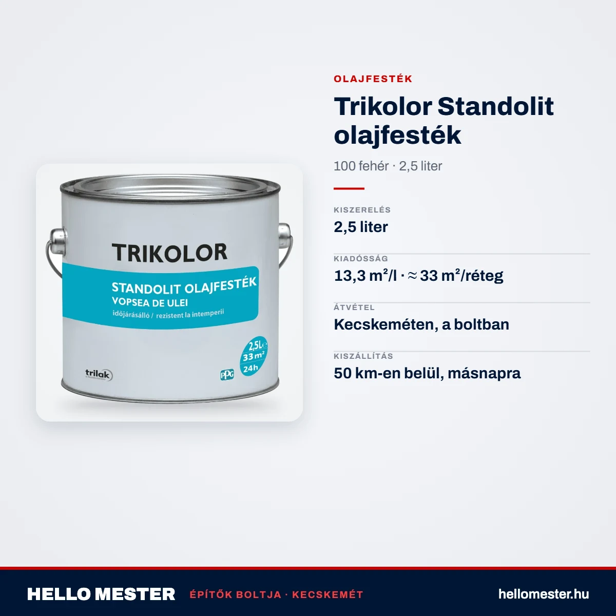 Trikolor Standolit olajfesték – 100 fehér, 2,5 L – műszaki adatok – HelloMester Kecskemét