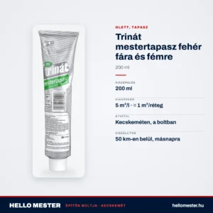 Trinát mestertapasz fehér fára és fémre – 200 ml – műszaki adatok – HelloMester Kecskemét