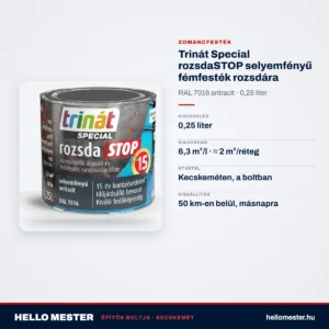 Trinát Special rozsdaSTOP selyemfényű fémfesték rozsdára – RAL 7016 antracit, 0,25 L – műszaki adatok – HelloMester Kecskemét