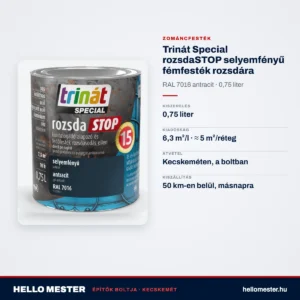 Trinát Special rozsdaSTOP selyemfényű fémfesték rozsdára – RAL 7016 antracit, 0,75 L – műszaki adatok – HelloMester Kecskemét