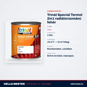 Trinát Special Termol 2in1 radiátorzománc fehér – 1 L – műszaki adatok – HelloMester Kecskemét