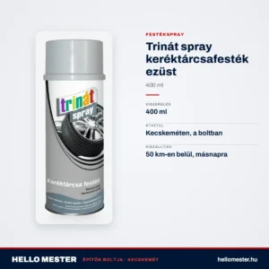 Trinát spray keréktárcsafesték ezüst – 400 ml – műszaki adatok – HelloMester Kecskemét