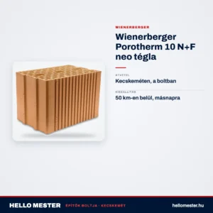 Wienerberger Porotherm 10 N+F neo tégla – műszaki adatok – HelloMester Kecskemét