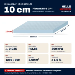 Fibran XPS 10 cm lábazati hőszigetelő lap – műszaki infografika: λD 0,035 W/(m·K), R 2,85 m²K/W, 300 kPa, 1250×600 mm, 3,00 m²/csomag | HelloMester