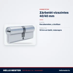 Zárbetét vízszintes 40/40 mm – műszaki adatok – HelloMester Kecskemét